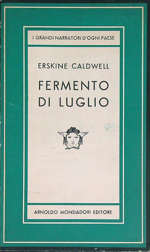 Fermento di luglio - Erskine Caldwell - copertina