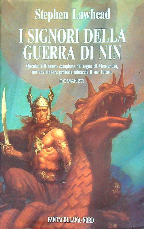 I signori della guerra di Nin - Stephen Lawhead - copertina