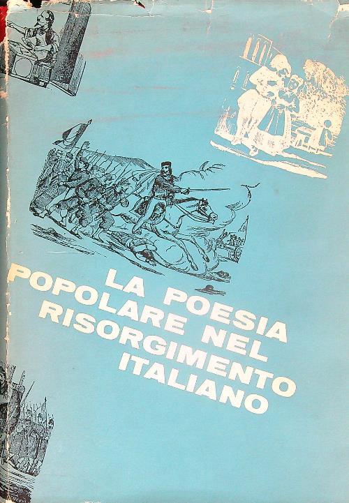 La poesia popolare nel risorgimento italiano - Romano Calisi - copertina