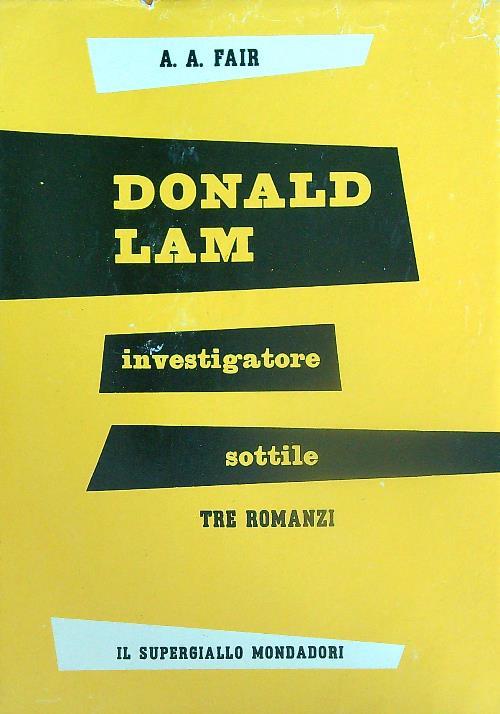 Donald Lam. Investigatore sottile - A.A. Fair - copertina