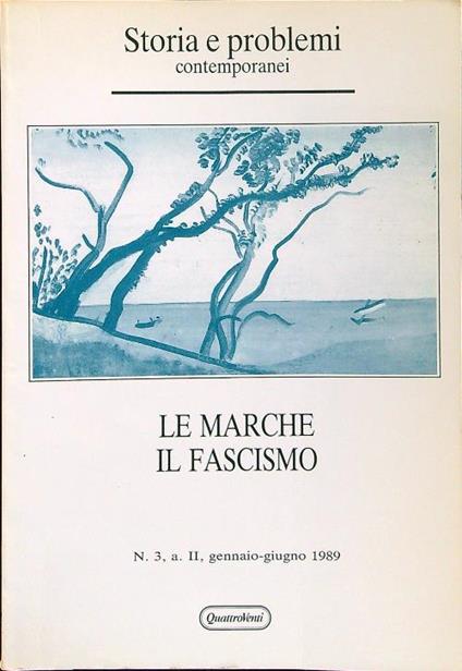 Le Marche. Il fascismo - copertina