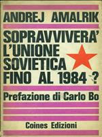 Sopravviverà l'Unione Sovietica fino al 1984?