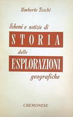 Schemi e notizie di storia delle esplorazioni geografiche