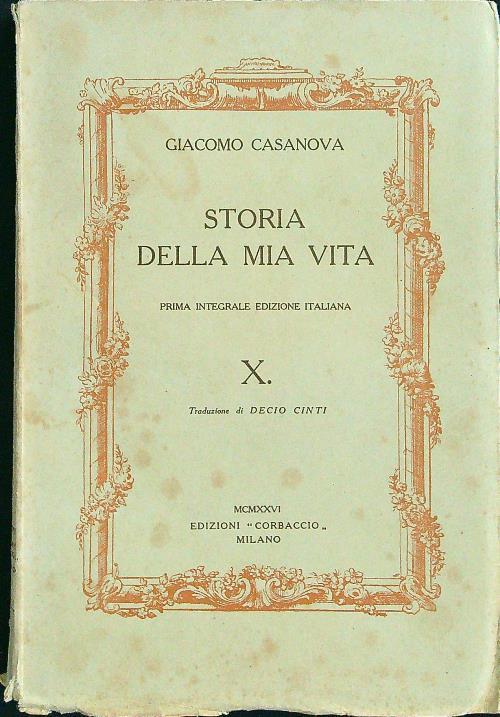 Storia della mia vita X - Giacomo Casanova - copertina