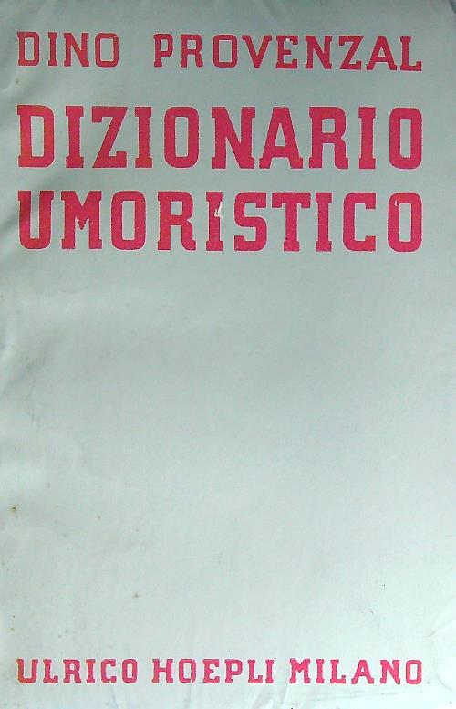 Dizionario umoristico - Dino Provenzal - copertina