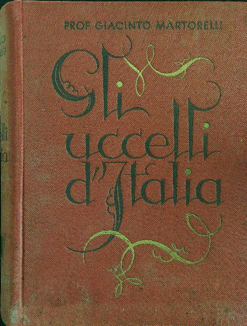 Gli uccelli d'Italia - Giacinto Martorelli - copertina