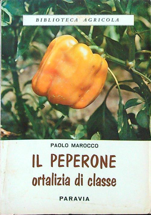 Il peperone ortalizia di classe - Paolo Marocco - copertina