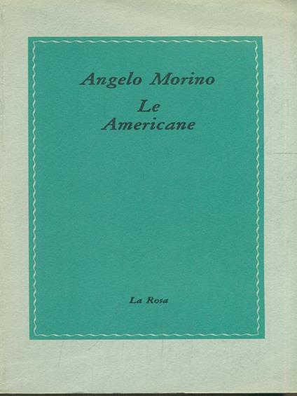 Le americane - Angelo Morino - copertina