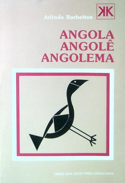 Angola Angole Angolema - Arlindo Barbeitos - copertina