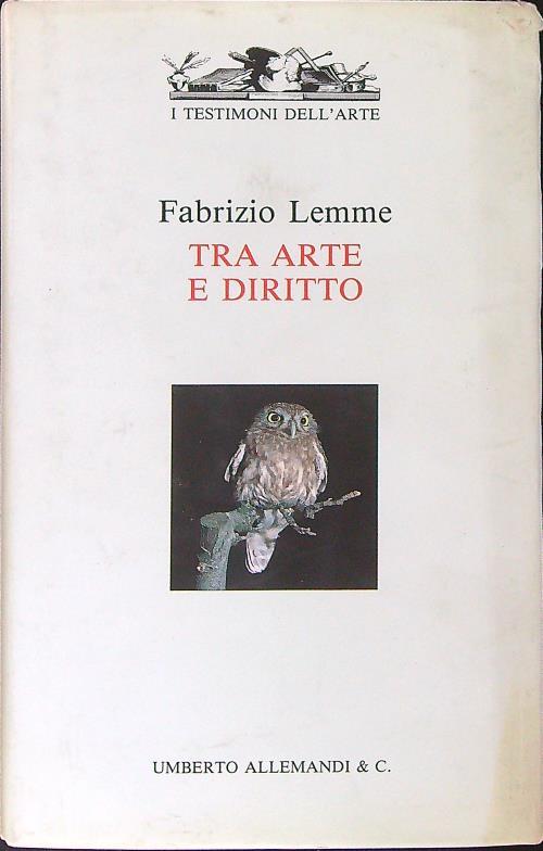 Tra arte e diritto - Fabrizio Lemme - copertina