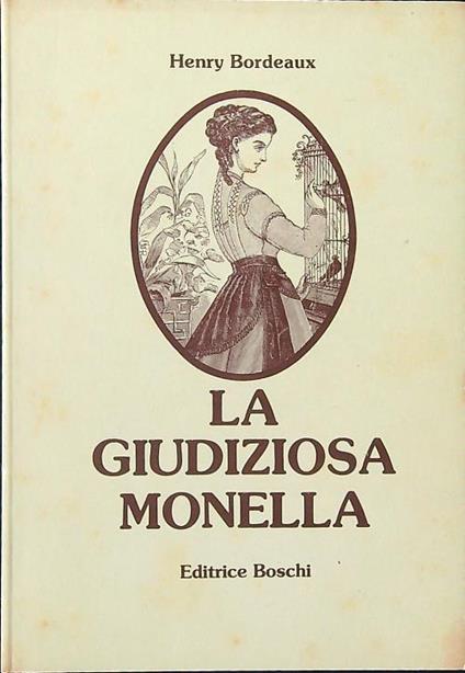 La giudiziosa monella - Henry Bordeaux - copertina