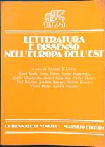 Letteratura e dissenso nell'Europa dell'est