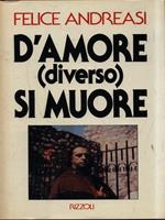 D'amore (diverso) si muore