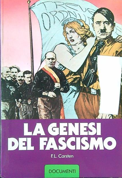 La genesi del fascismo - F. L. Carsten - copertina