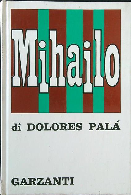 Mihailo - Dolores Palà - copertina