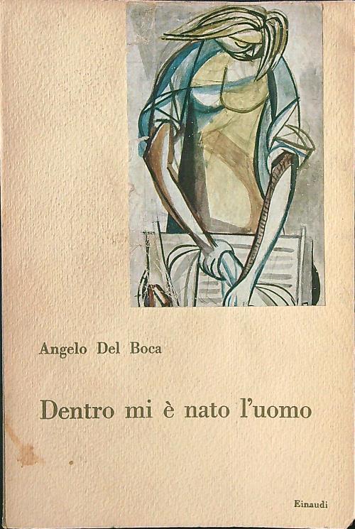 Dentro mi è nato l'uomo - Angelo del Boca - copertina