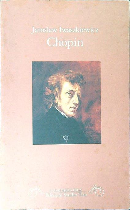 Chopin - Jaroslaw Iwaszkiewicz - copertina