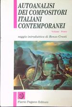 Autoanalisi dei compositori italiani contemporanei Vol 1