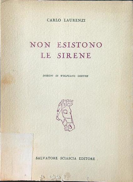 Non esistono le sirene - Carlo Laurenzi - copertina