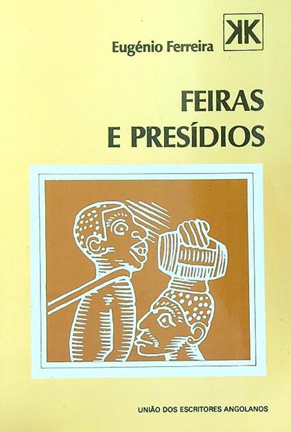 Feiras e Presídios - Eugenio Ferreira - copertina