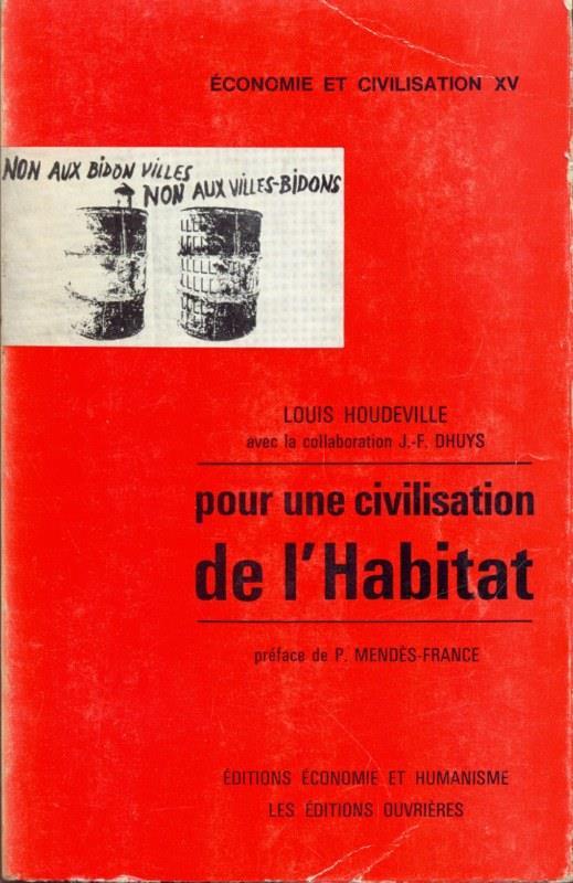 Pour une civilisation de l'habitat - Louis Houdeville - copertina