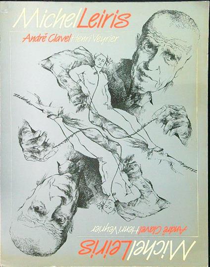 Michel Leiris - Andrè Clavel - copertina