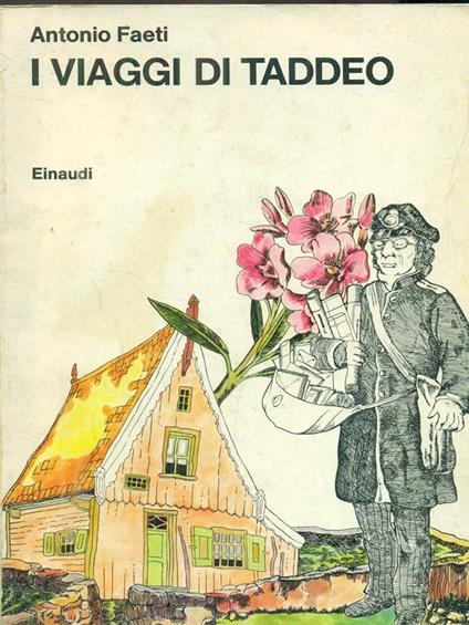 I viaggi di taddeo - Antonio Faeti - copertina