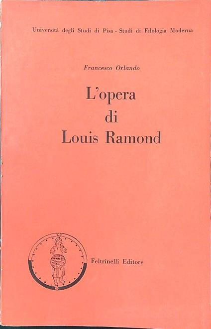 L' opera di Louis Ramond - Francesco Orlando - copertina