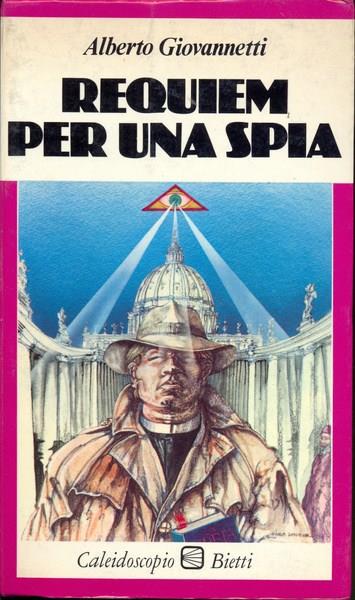 Requiem per una spia - Alberto Giovannetti - copertina