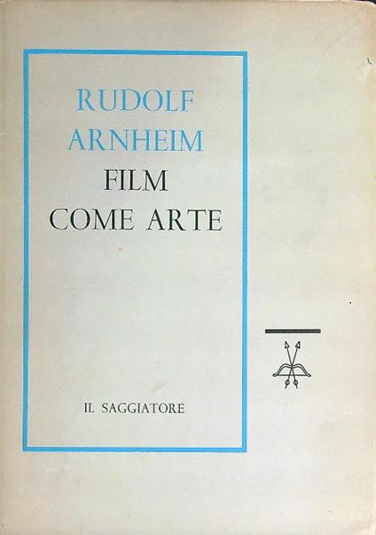 Film come arte - Rudolf Arnheim - copertina