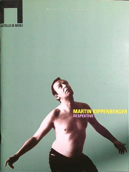 Martin Kippenberger Respektive - copertina