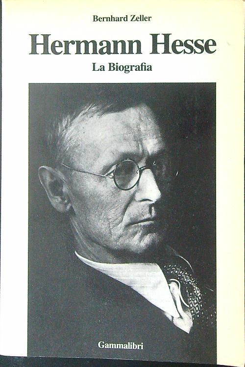 Hermann Hesse La biografia - Bernhard Zeller - copertina