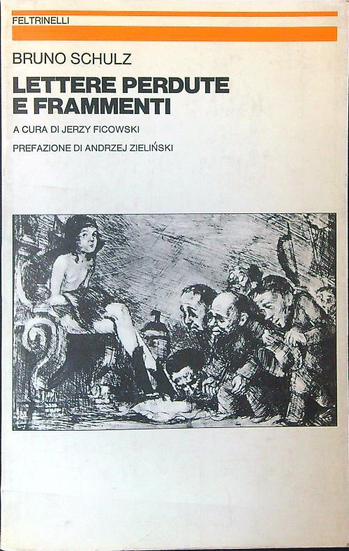 Lettere perdute e frammenti - Bruno Schulz - copertina