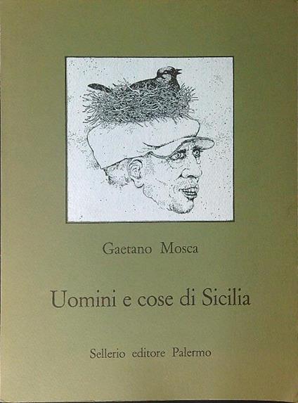 Uomini e cose di Sicilia - Gaetano Mosca - copertina