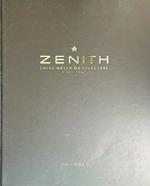 Zenith. Swiss watch manufacture since 1865. Collezione II