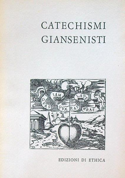 Catechismi giansenisti  - copertina