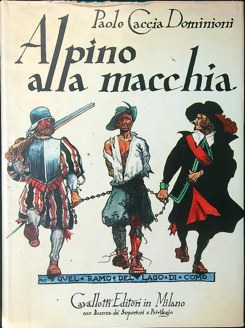 Alpino alla macchia - Paolo Caccia Dominioni - copertina