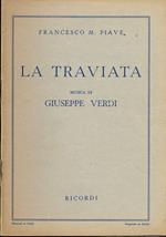 La Traviata. Melodramma in tre atti