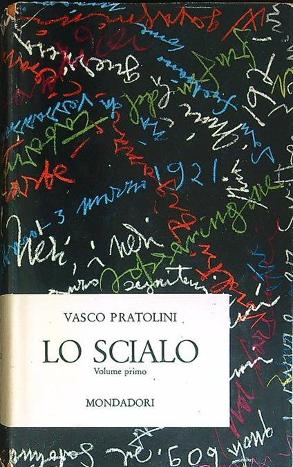 Lo scialo Volume 1 - Vasco Pratolini - copertina