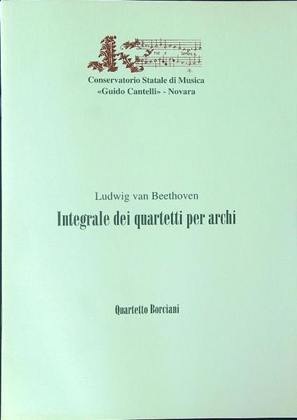 Integrale dei quartetti per archi - Ludwig Van Beethoven - copertina