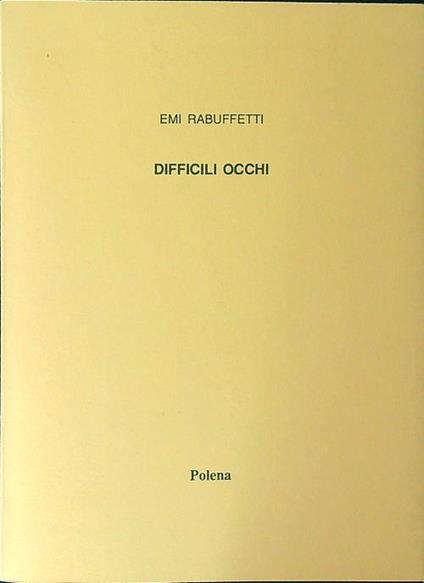 Difficili occhi - Emi Rabufferri - copertina