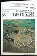 Il santuario nuragico di S. Vittoria di Serri