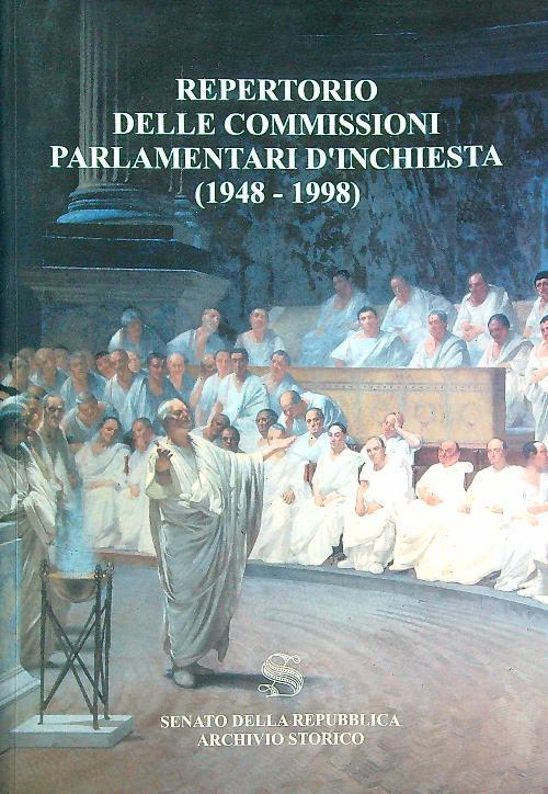 Il Repertorio delle Commissioni parlamentari d'inchiesta (1948-2001) - copertina