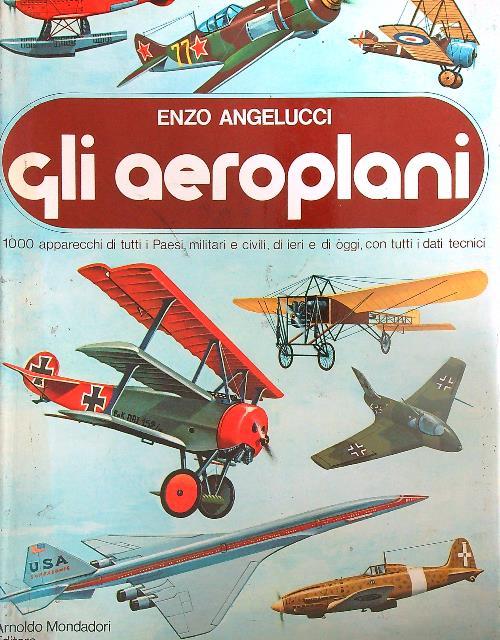 Gli aeroplani - Enzo Angelucci - copertina