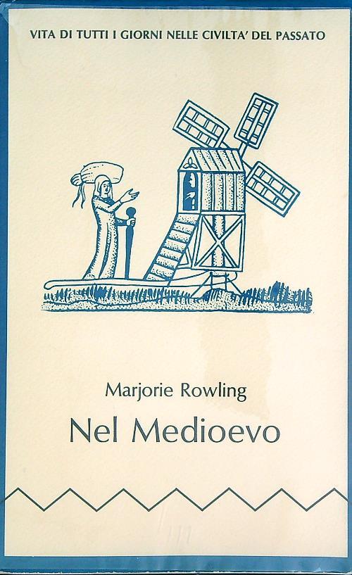 Nel medioevo - Marjorie Rowling - copertina