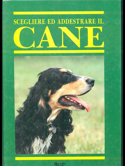 Scegliere ed addestrare il cane - Joan Palmer - copertina