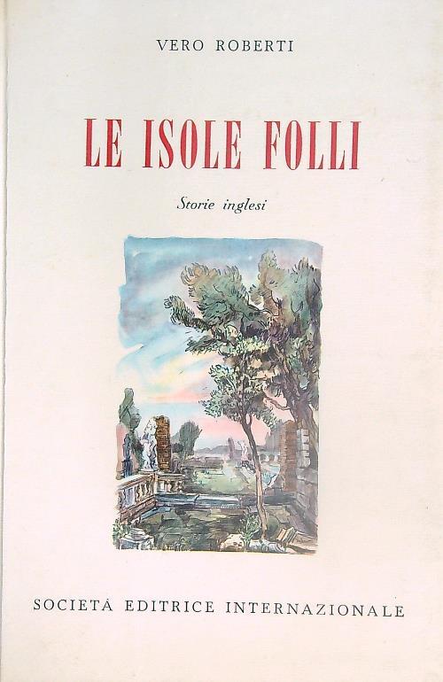 Le isole folli - Vero Roberti - copertina