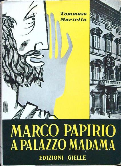 Marco Papirio a Palazzo Madama - Tommaso Martella - copertina