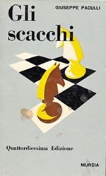 Gli scacchi. 14esima edizione