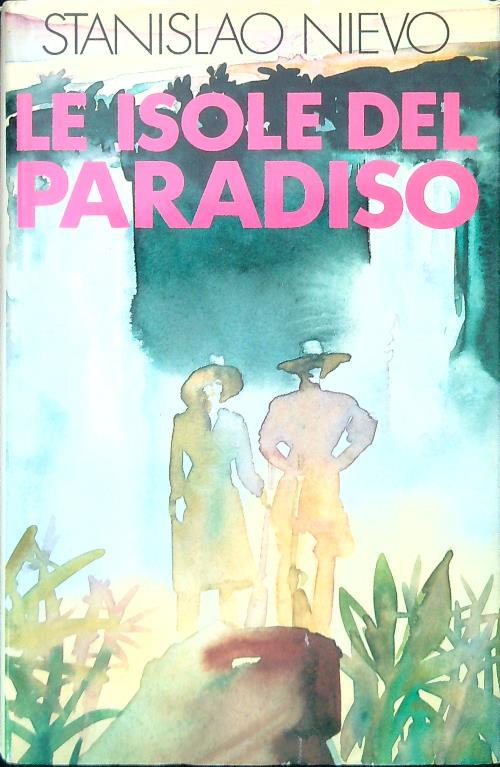 Le isole del paradiso - Stanislao Nievo - copertina